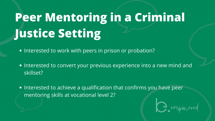Level 2 Peer Mentoring in a Criminal Justice Setting (FREE, ONLINE)