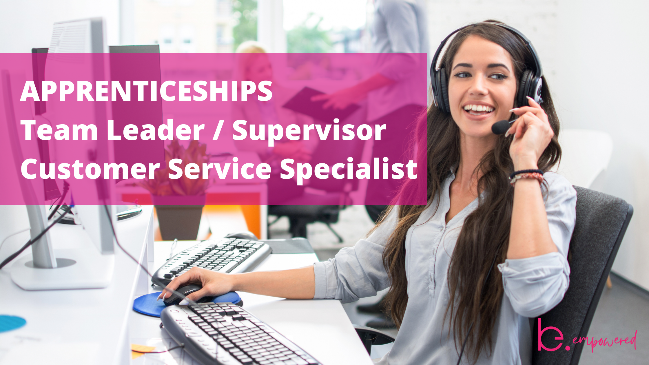 customer service & team leader apprenticeships